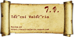 Técsi Valéria névjegykártya